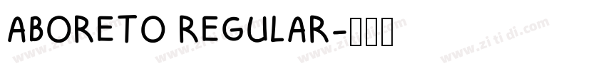 ABORETO REGULAR字体转换
